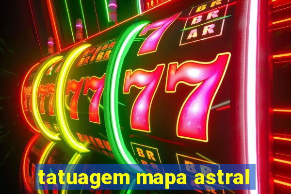 tatuagem mapa astral